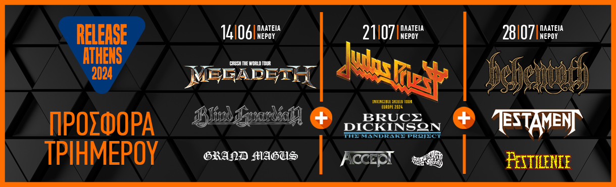Release Athens 2024: Προσφορά τριημέρου / Megadeth + Judas Priest + Behemoth