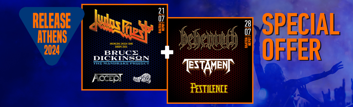 Release Athens 2024: Προσφορά διημέρου / Judas Priest + Behemoth
